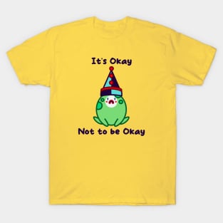 It’s okay not to be okay sad clown frog T-Shirt